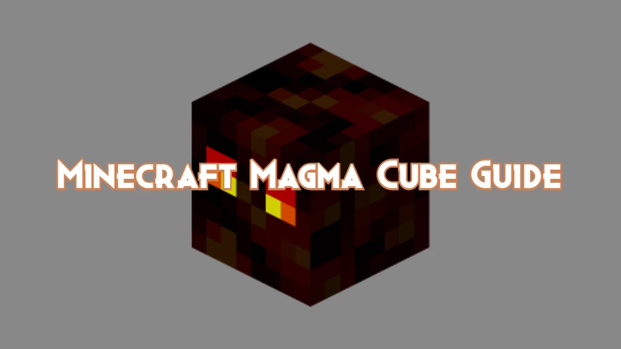 Minecraft Magma Cube Guide, Attacks and Drops Pillar Of Gaming