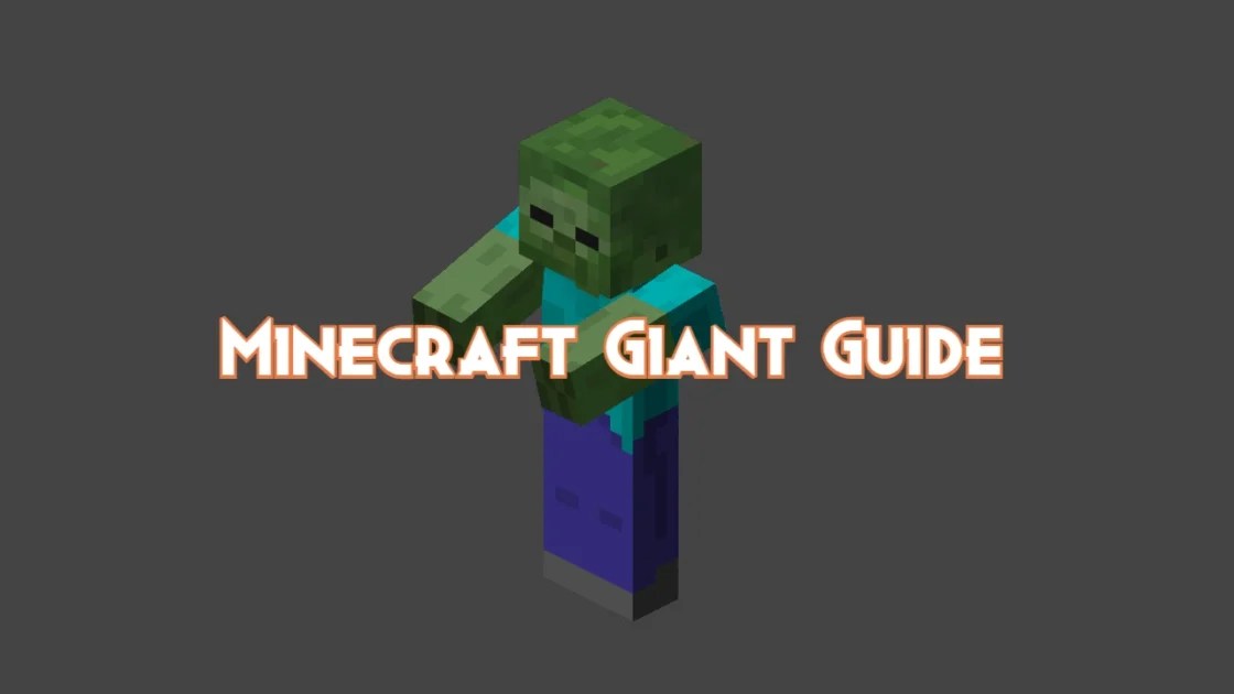 Minecraft Giant Guide Drops, Behavior and Attacks Pillar Of Gaming