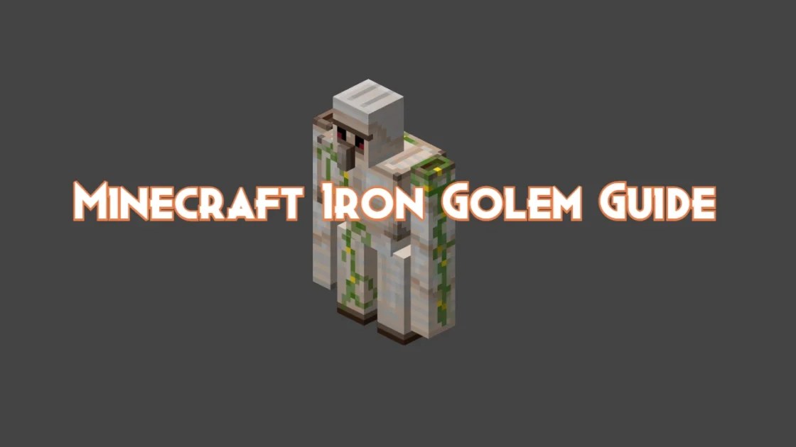 Minecraft Iron Golem Guide Drops, Behavior and Attacks Pillar Of Gaming