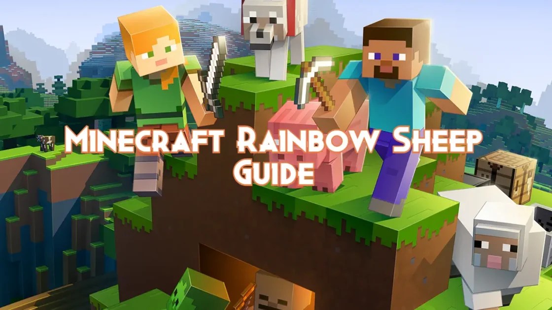 Minecraft Rainbow Sheep Guide Drops, Behavior and Attacks Pillar Of