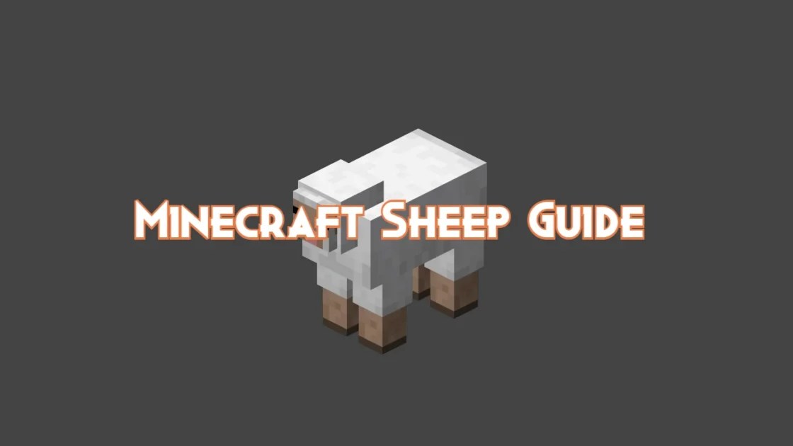 Minecraft Sheep Guide Drops, Behavior and Attacks Pillar Of Gaming
