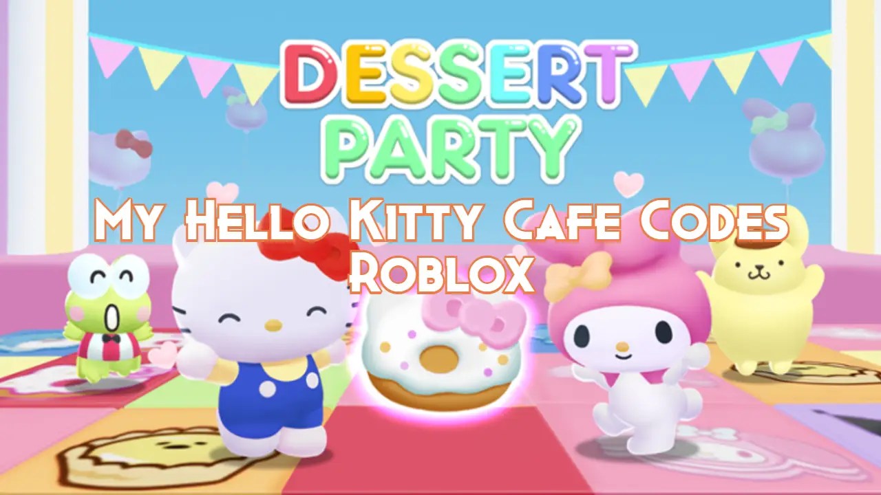 My Hello Kitty Cafe Codes September 2024 Pillar Of Gaming
