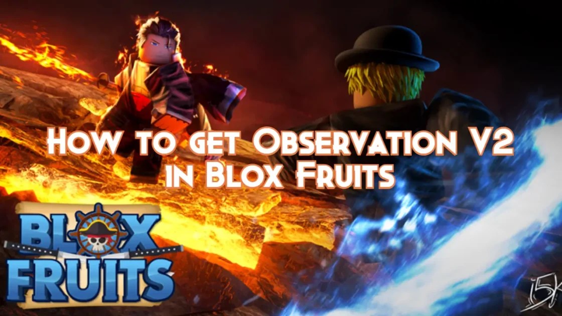 How to get Observation V2 in Blox Fruits Pillar Of Gaming