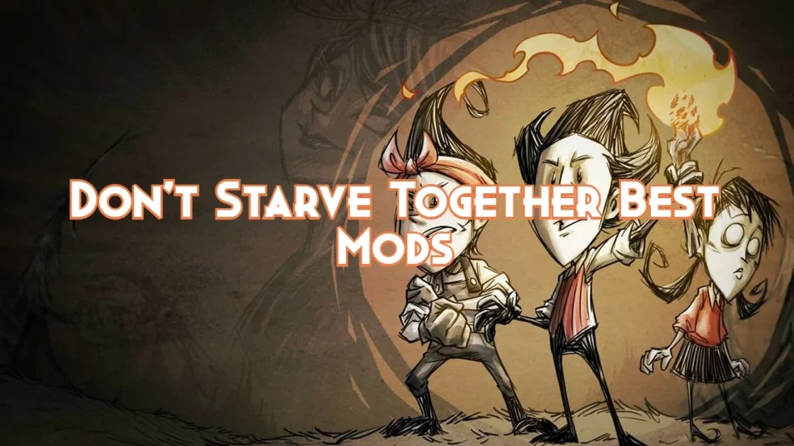 Don't Starve Together Best Mods 2024 Pillar Of Gaming