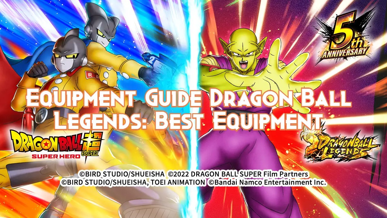 Equipment Guide Dragon Ball Legends Best Equipment Pillar Of Gaming