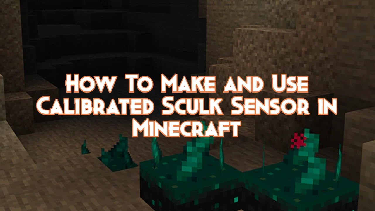 How To Make and Use Calibrated Sculk Sensor in Minecraft 1.20 Pillar