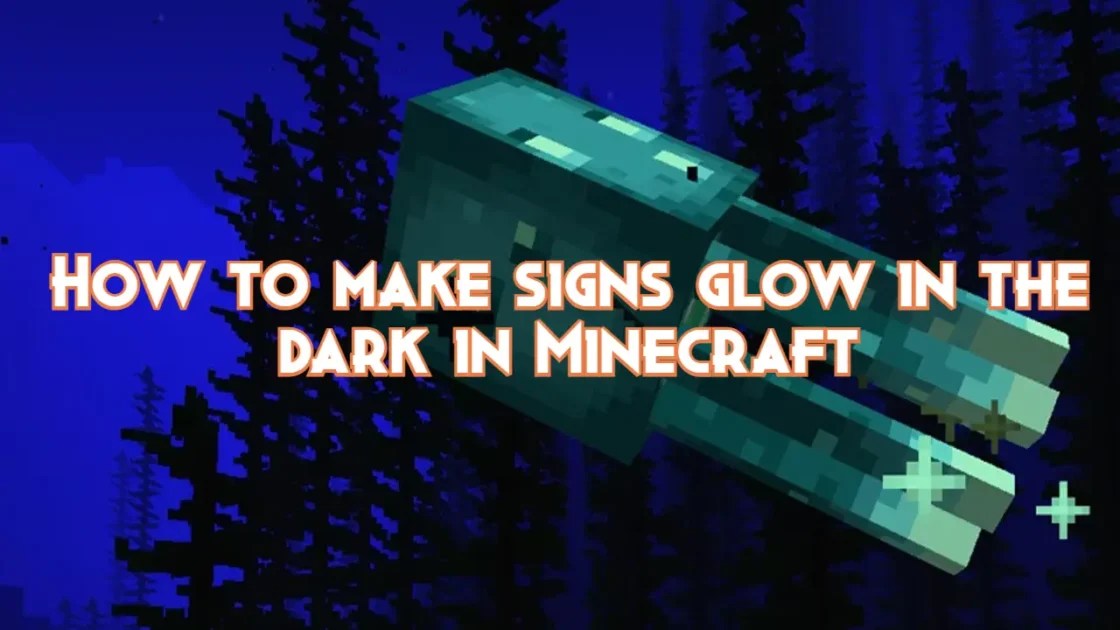 How to make signs glow in the dark in Minecraft Pillar Of Gaming