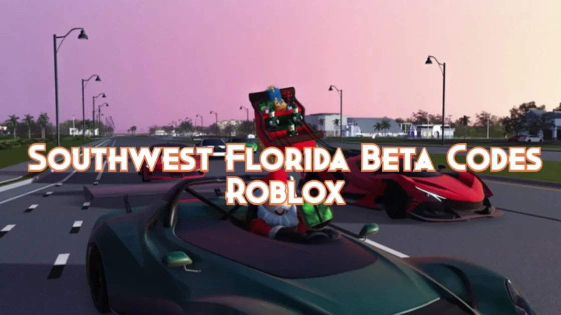 Southwest Florida Beta Codes August 2024 Pillar Of Gaming