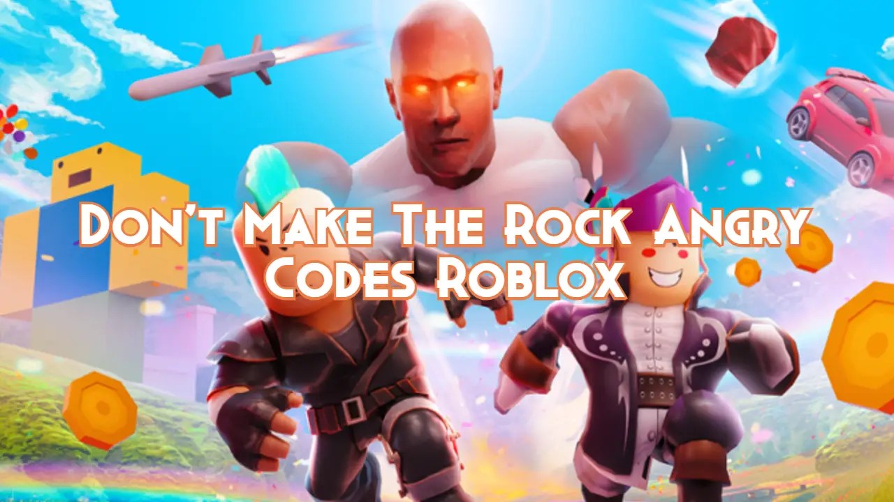 Don't Make The Rock Angry Codes October 2024 Pillar Of Gaming