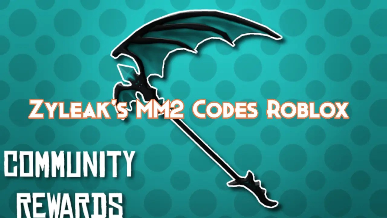 Zyleaks Mm2 Codes 2024 Codes - Aubry Candice