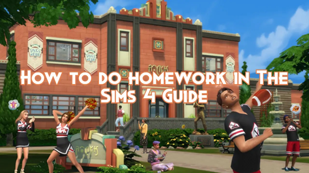 How to do homework in The Sims 4 Guide Pillar Of Gaming