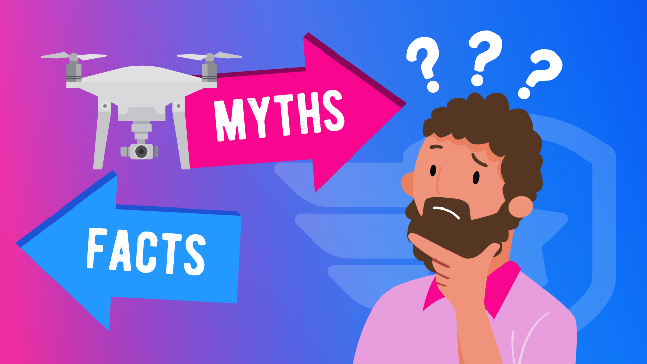 The Top 4 Drone Myths, Debunked! Pilot Institute