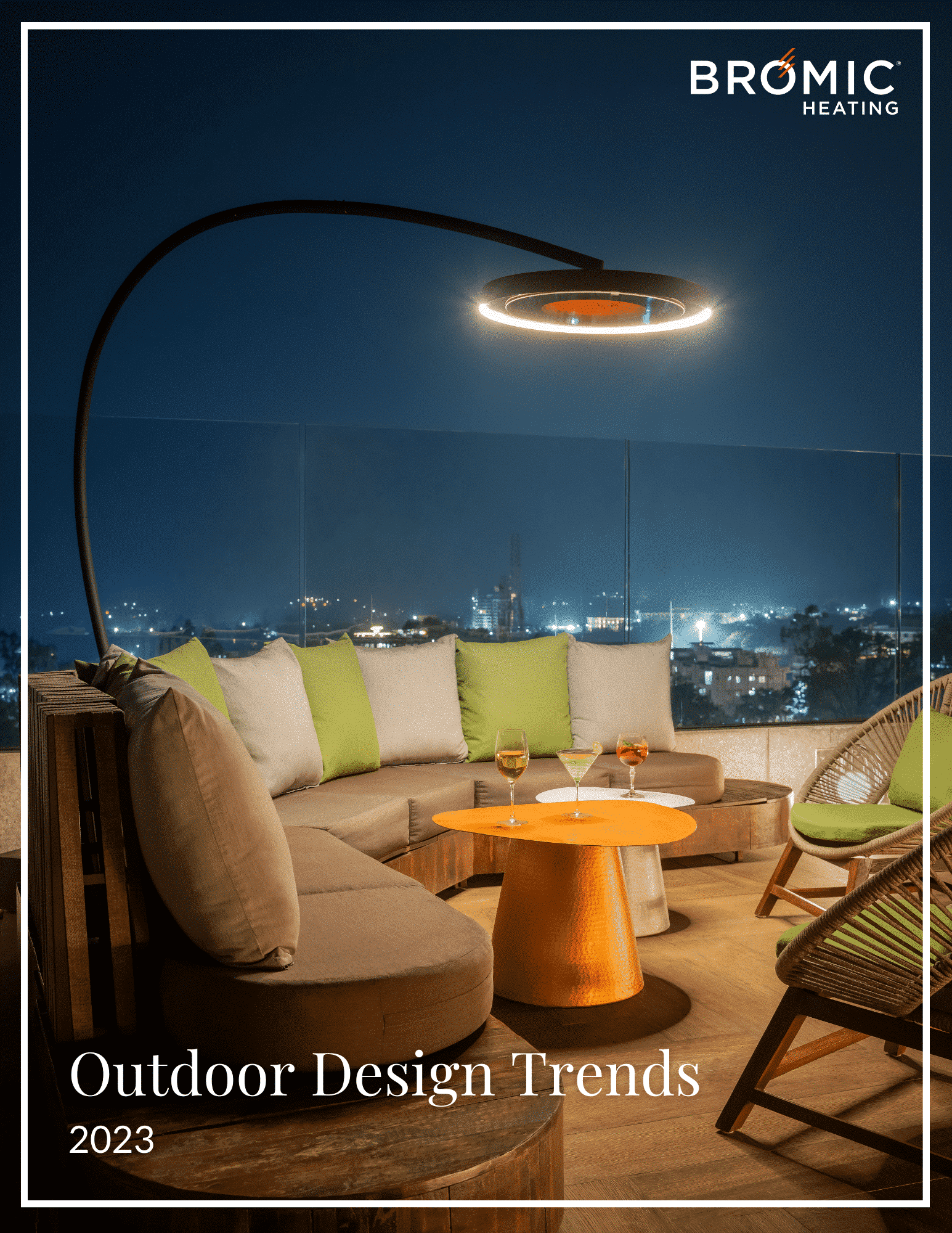 Outdoor Design Trends Bromic Heating Canada