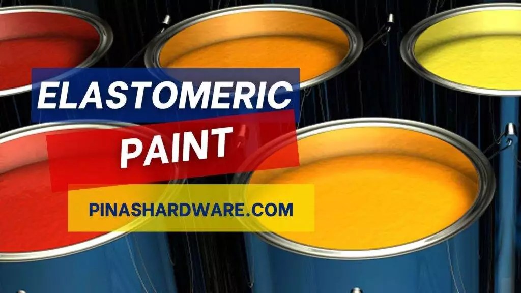 Elastomeric Paint Price List Philippines Updated 2024