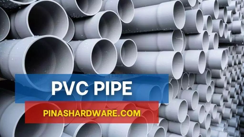 PVC Pipe Price List Philippines Updated August 2024