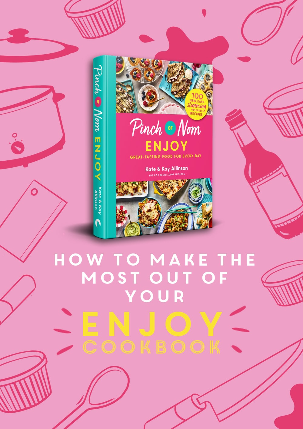 How to Make the Most Out of Your Enjoy Cookbook Pinch Of Nom Slimming