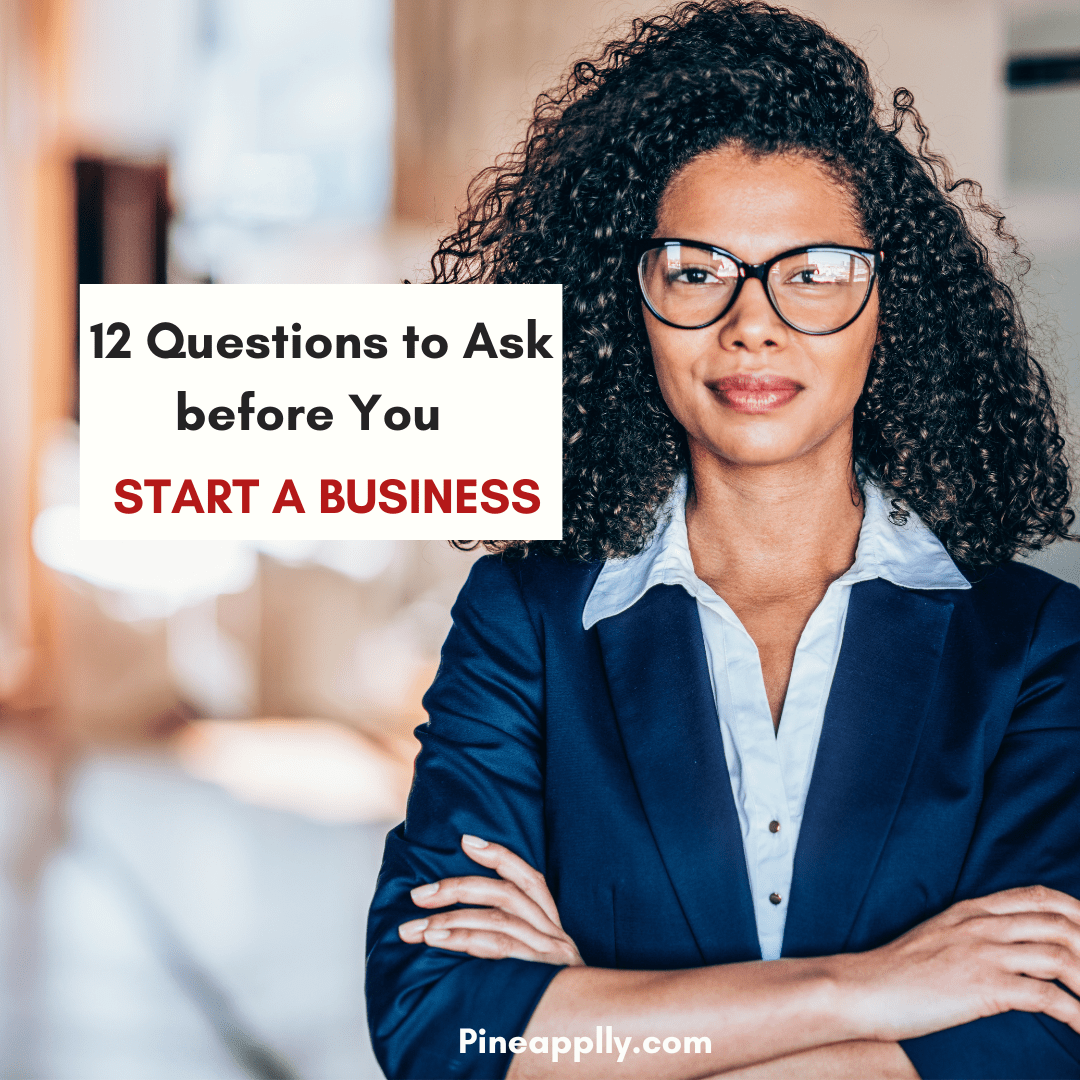 12 Things to do Before You Start Your Business. Pineapplly