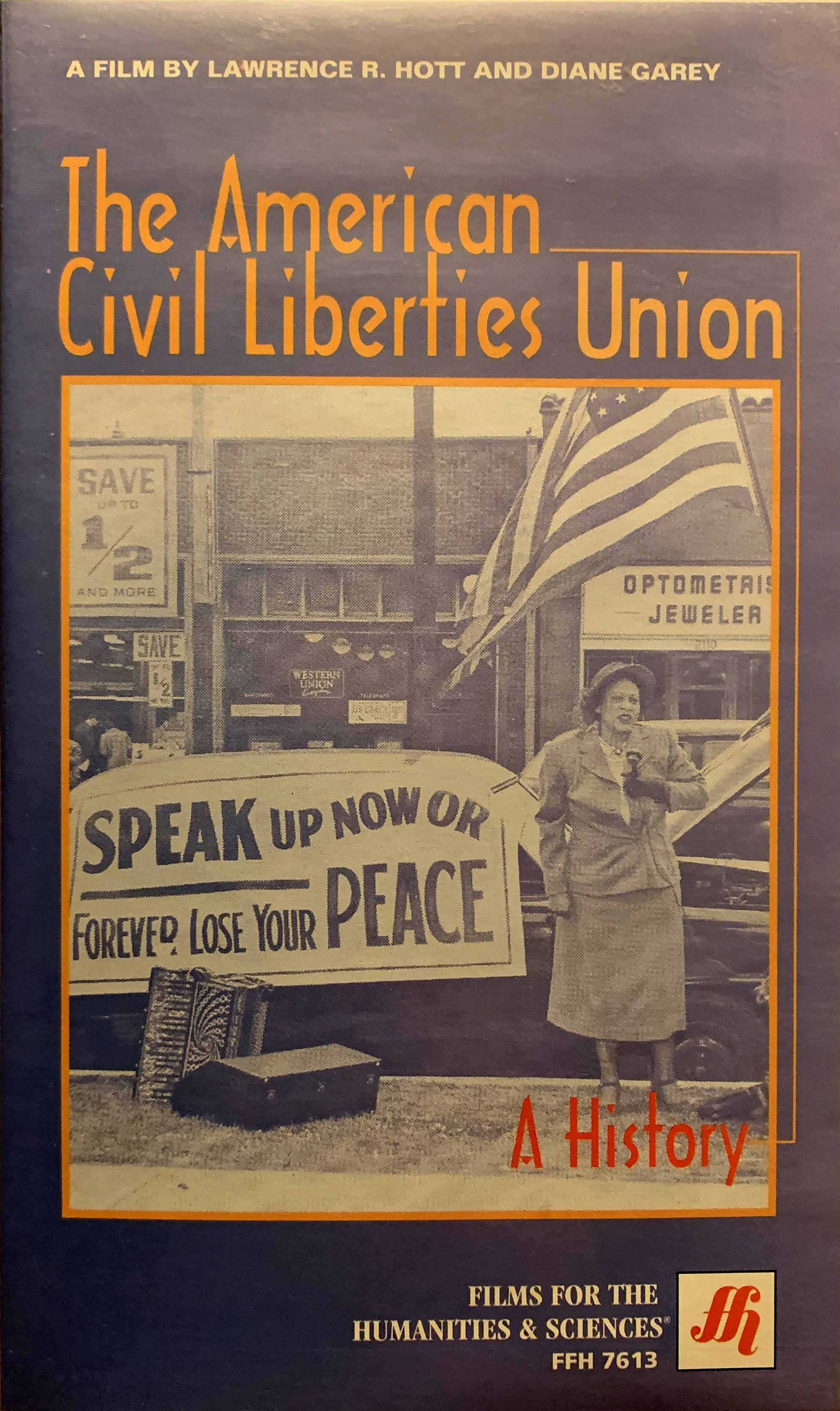 The American Civil Liberties Union A History