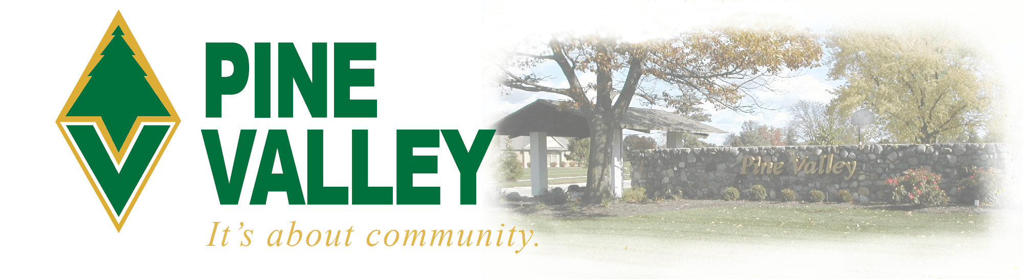 Pine Valley Community Association It's about community!