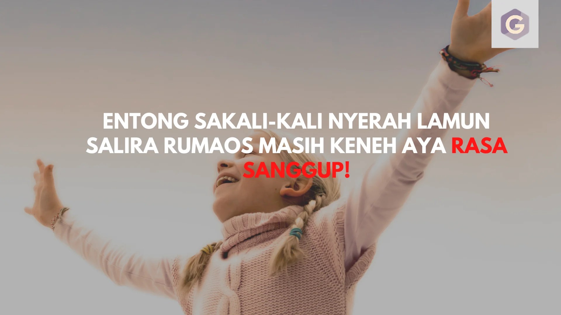 Kata Motivasi Bahasa Sunda - Content