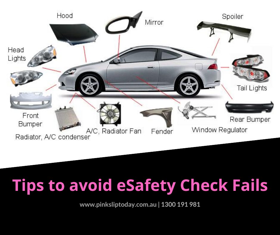 Checks to avoid car Pink Slip eSafety Check fails Pink Slip Today