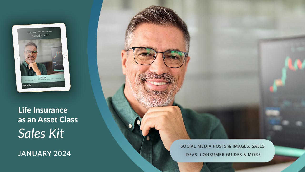 Pinney Insurance January 2024 Sales Kit Life Insurance as an Asset Class