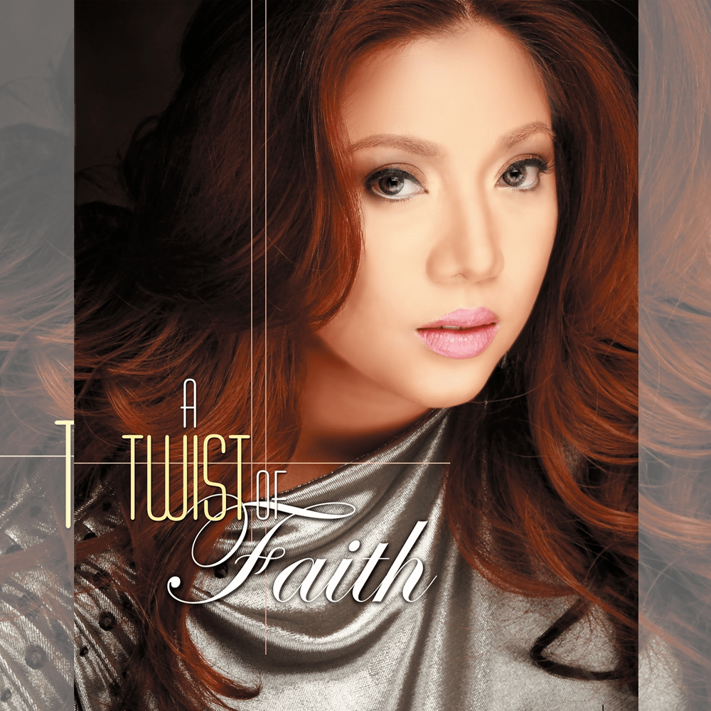 Faith A Twist Of Faith Pinoy Albums