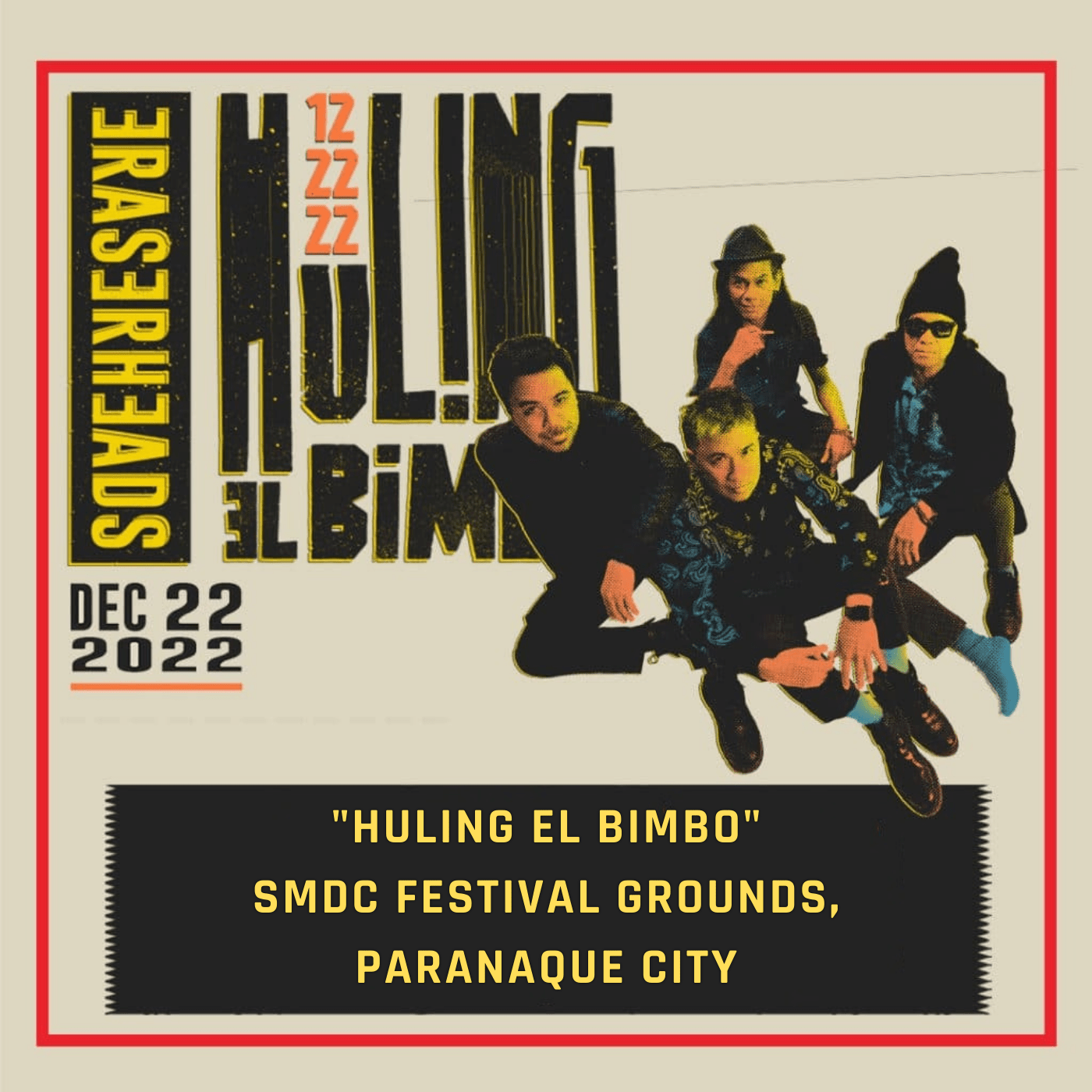 ERASERHEADS “Huling El Bimbo” REUNION CONCERT (LIVE RECORDING Ripped) Dec. 22, 2022 Pinoy Albums