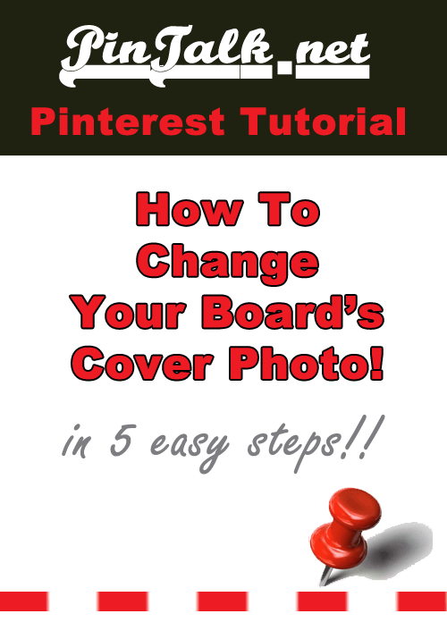 How to Change your Pinterest Board Cover Image
