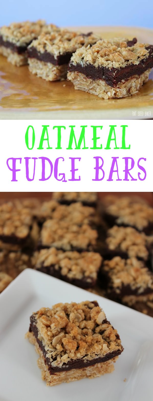 Oatmeal Fudge Bars Pint Sized Baker
