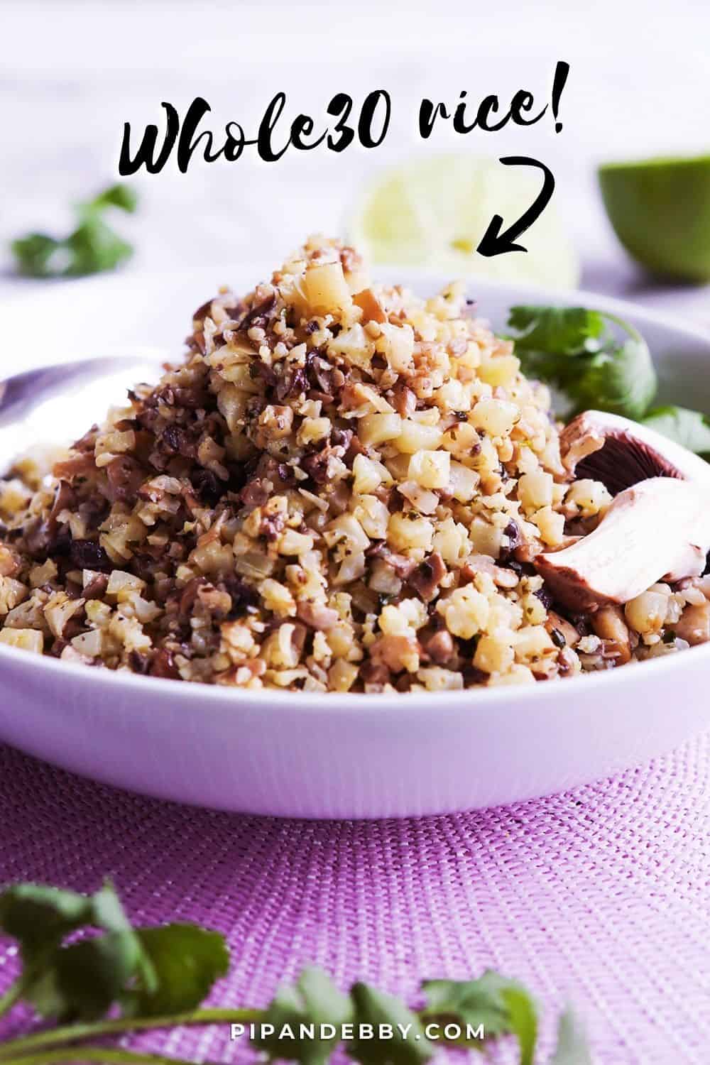 Whole30 Cauliflower Rice Recipe Ready in 15! Pip and Ebby