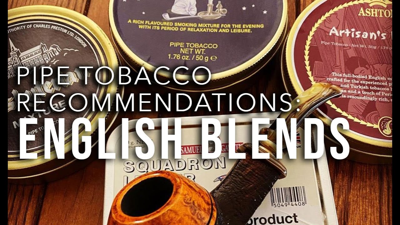 Pipe Tobacco English Blends The Pipe Cottage