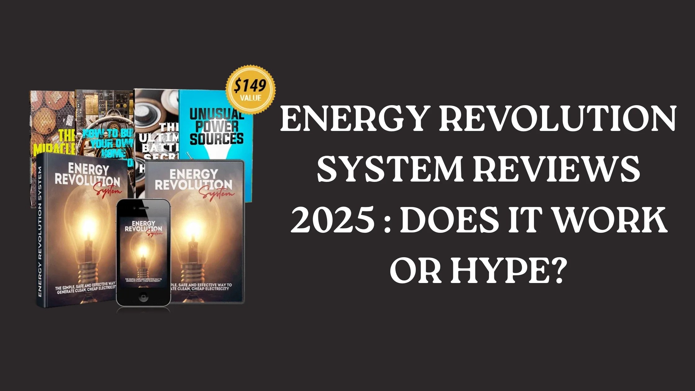 Energy Revolution System Reviews 2025 Does It Work or Hype?