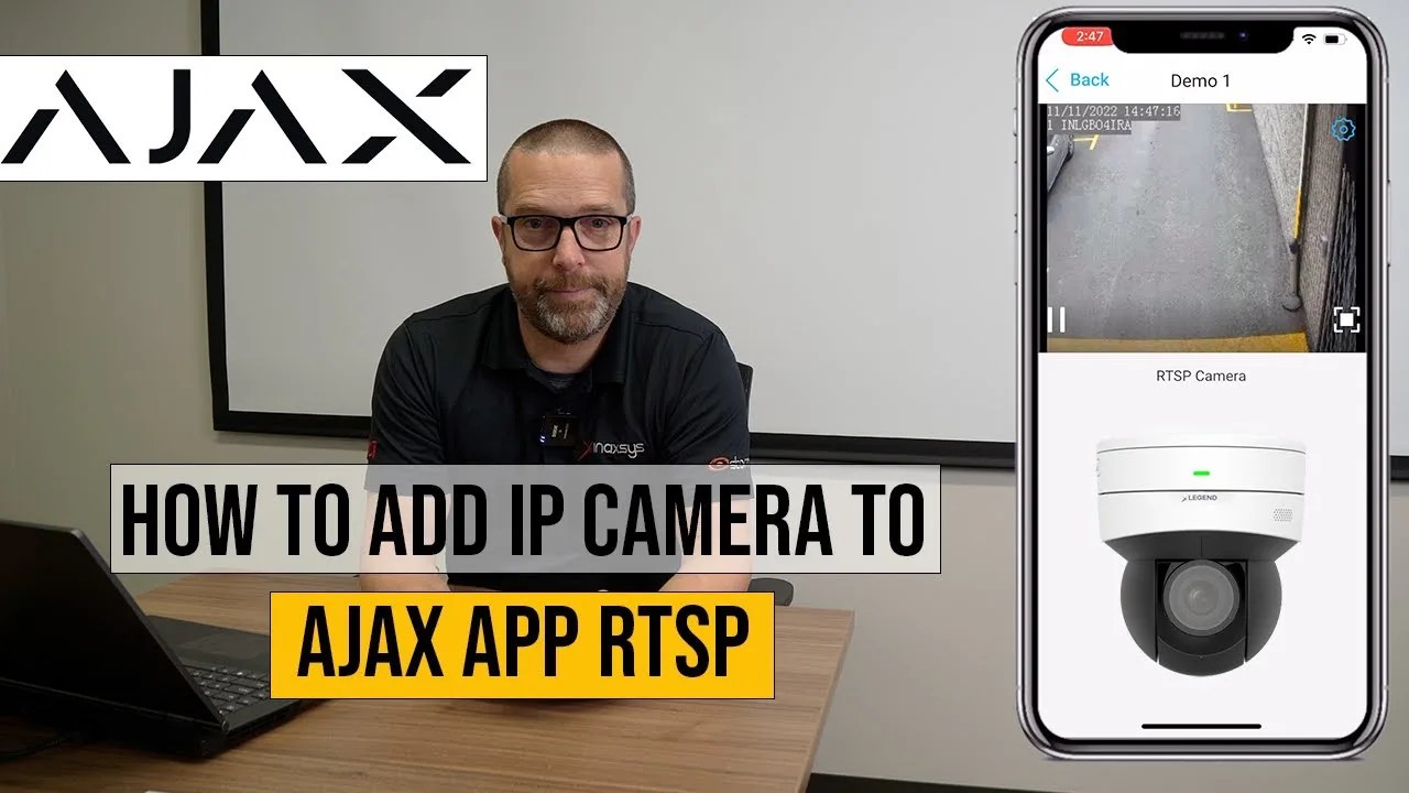 Expert Guide Connecting Security Cameras and NVRs to Ajax Alarm System Using RTSP Security