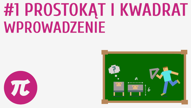 Prostokąt i kwadrat wprowadzenie pistacja