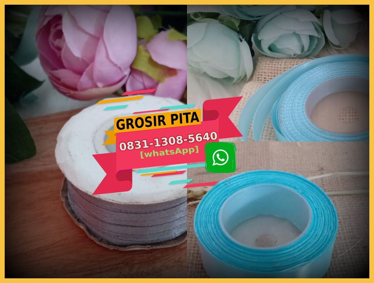 Tempat Jual Pita O89668382836 (WA) Pita Sablon