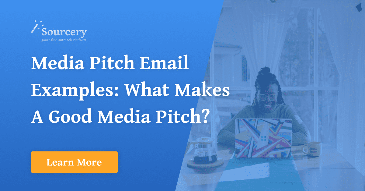 Media Pitch Email Examples What Makes A Good Media Pitch?