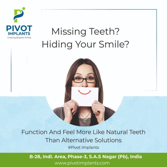 Dental Implants in Chandigarh 5 Things You Need to Know Pivot Implants