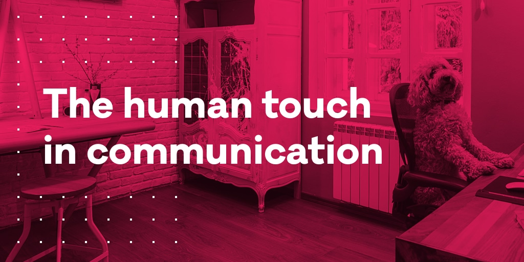 The human touch in communication — Pixelgrade