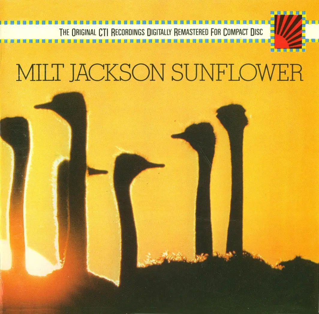 Milt Jackson Sunflower (1972) (EpicCTI Recordings) / AvaxHome