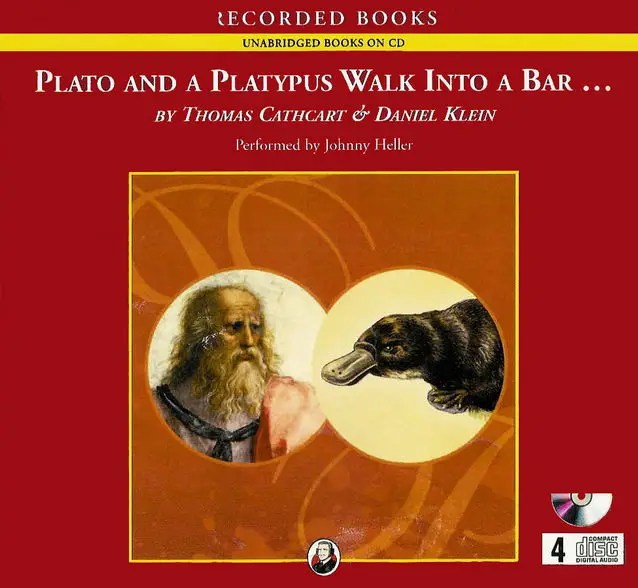 Plato and a Platypus Walk into a Bar Understanding Philosophy Through