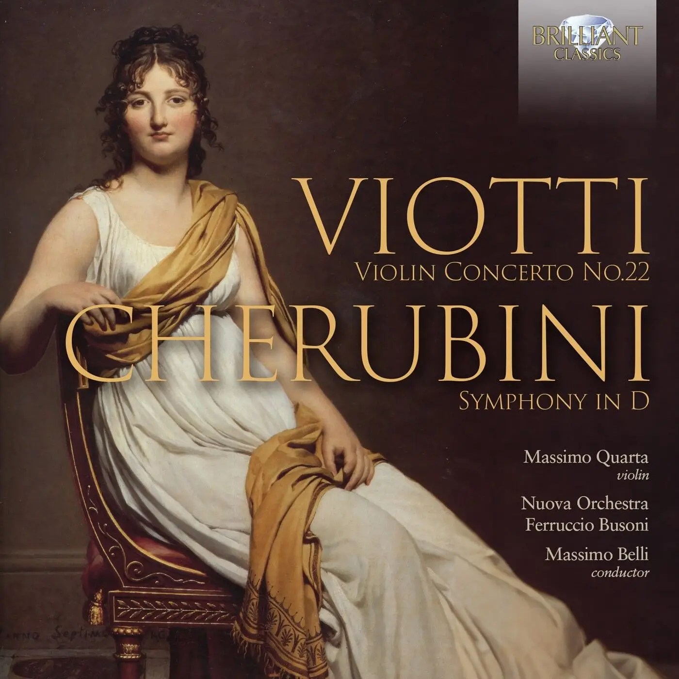 Massimo Quarta Viotti Violin Concerto No.22; Cherubini Symphony in