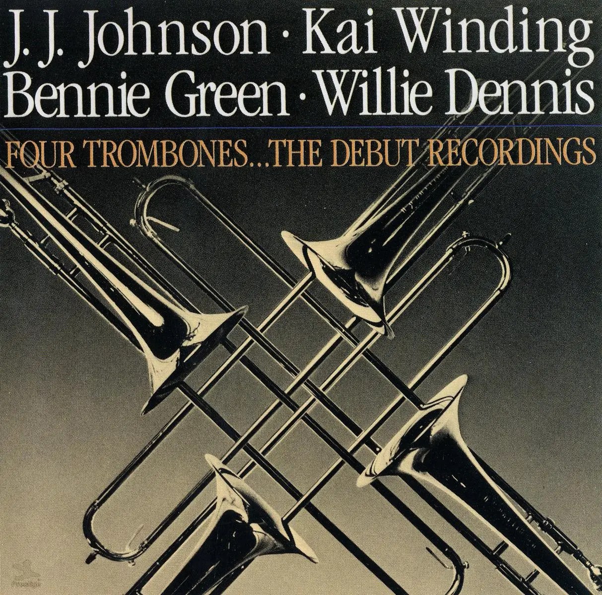 J.J. Johnson, Kai Winding, Bennie Green & Willie Dennis Four