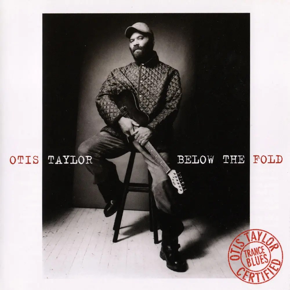 Otis Taylor Albums Collection 19972017 (14CD) / AvaxHome