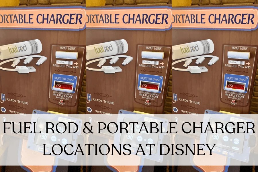Fuel Rod Disney locations and Disney Portable Charger Stations Pixie