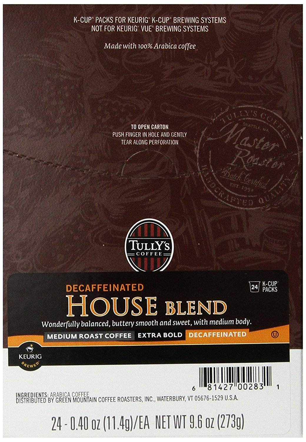 Tully's Coffee Decaffeinated House Blend, KCup Portion Pack for Keurig