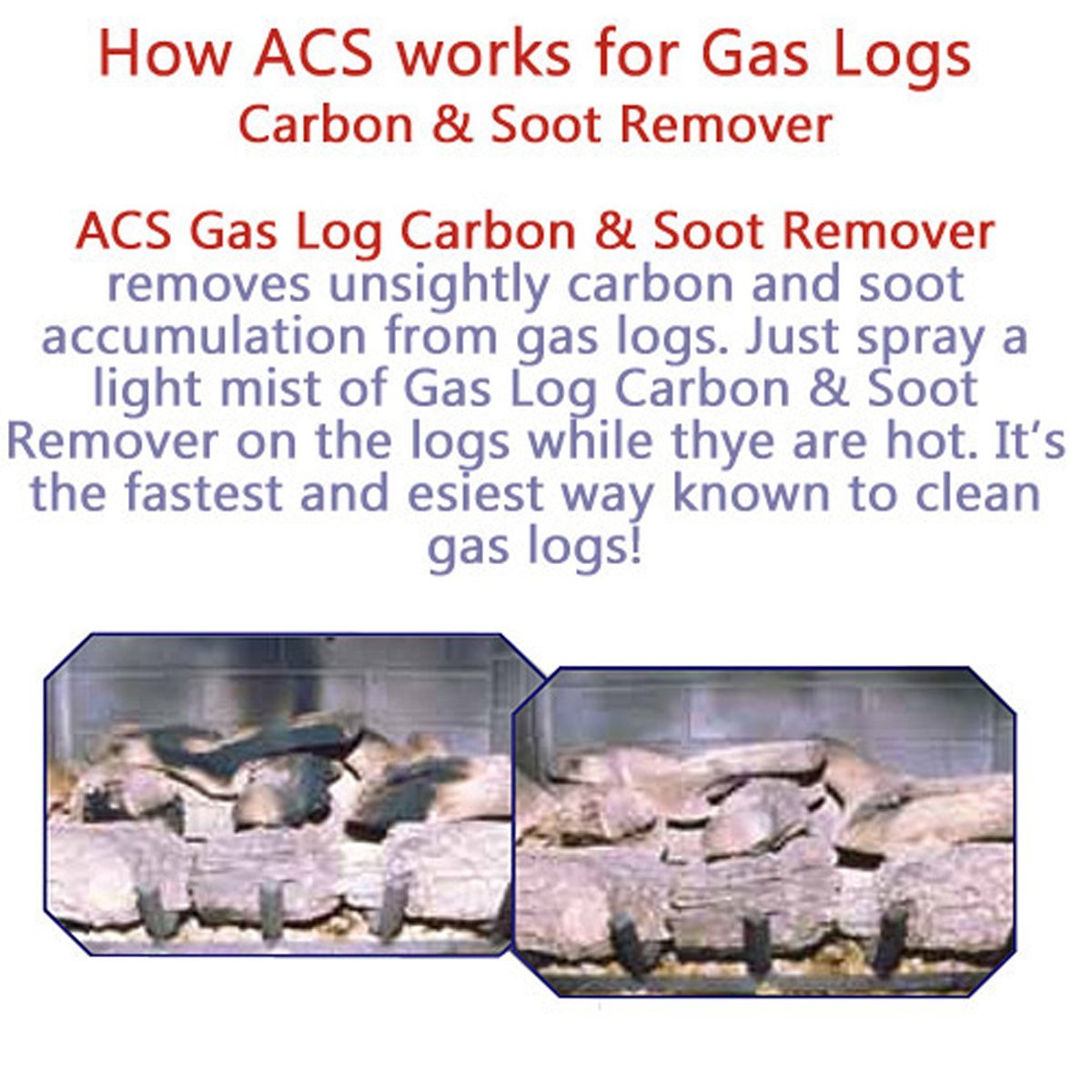 ACS Gas Log Cleaner Removes Carbon and Soot From Fireplace Gas Logs 1