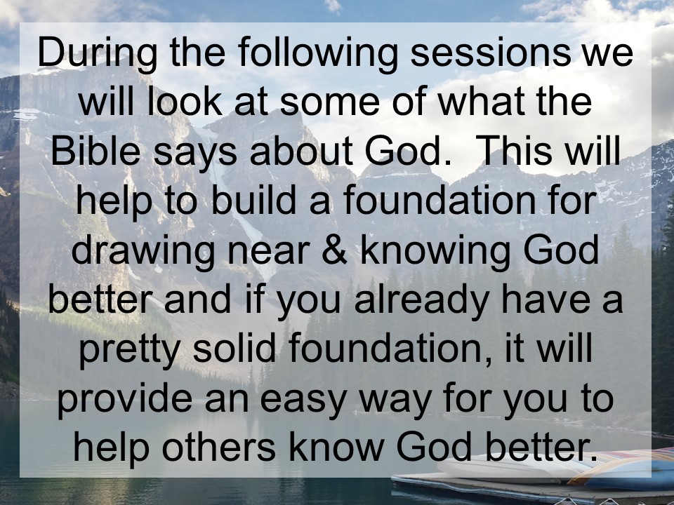 God Mountain Bible StudyKnowing God Better