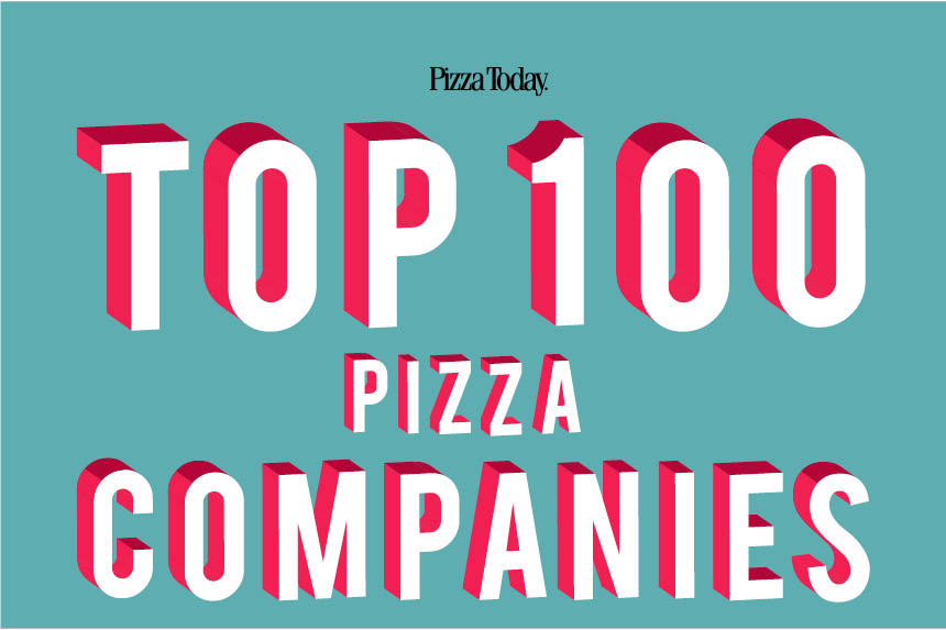 2018 Top 100 Pizza Companies Pizza Today U.S. Biggest Pizza Chains