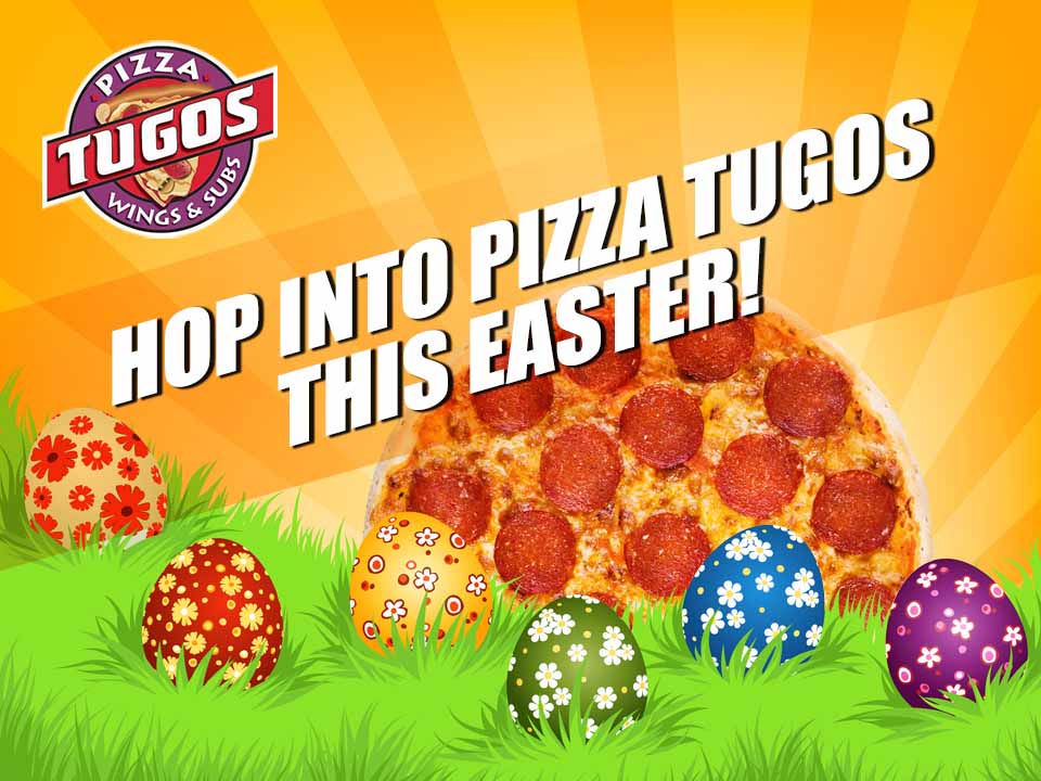 Hop Into Pizza Tugos this Weekend
